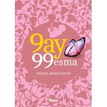 9 Ay 99 Esma  - Akakuş Akgün  - Nesil Yayınları