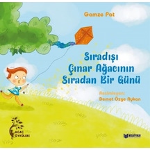 Sıradışı Çınar Ağacının Sıradan Bir Günü - Gamze Pat - Bilgiyolu Kültür Yayınları