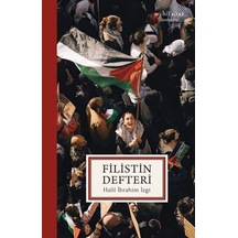 Filistin Defteri - Halil İbrahim İzgi - Muhit Kitap