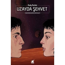 Uzayda Şehvet - Rudy Rucker - Ayrıntı Yayınları