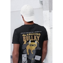 The Amazing Bullky Baskılı Unisex Tişört Siyah