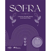 Sofra - İngilizce: A Journey Through Manisa From Seed To Plate