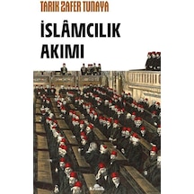 İslamcılık Akımı / Tarık Zafer Tunaya