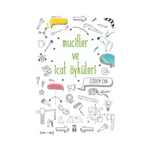 Mucitler ve Icat Öyküleri