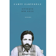 Güneşte Bir Gece - Cahit Zarifoğlu - Ketebe