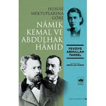 Hususi Mektuplarına Göre Namık Kemal Ve Abdülhak Hamid - Yqbx-858423