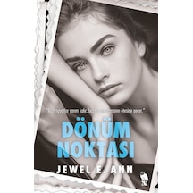 Dönüm Noktası - Jewel E. Ann - Nemesis Kitap
