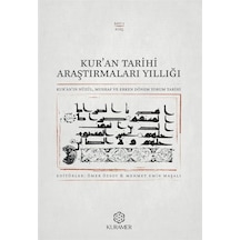 Kur'an Tarihi Araştırmaları Yıllığı & Kur'an'ın Nüzûl, Mushaf ...