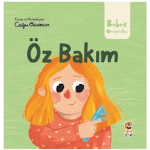 Sincap Kitap Bebek Üniversitesi / Hikayeli İlk Kavramlarım 3 / Öz Bakım / Çağrı Odabaşı