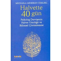 Halvette 40 Gün - Michaela M Özensel - Kaknüs Yayınları