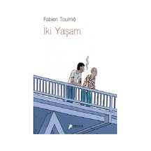 İki Yaşam - Fabien Toulme - Desen Yayınları