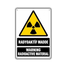 Radyoaktif Madde 50x70cm Pvc Isg Levha