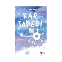 Kar Tanesi - Süleyman Bulut - Can Çocuk Yayınları
