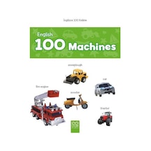 English 100 Machines - İngilizce 100 Kelime / Anonim