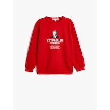 Koton Atatürk Baskılı Sweatshirt Şardonlu Bisiklet Yaka Uzun Kollu Kırmızı 5wkb10476tk Kırmızı