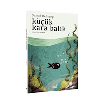 Küçük Karabalık / Samed Behrengi 9786057611314