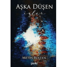 Aşka Düşen İzler