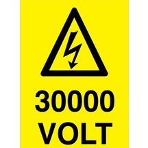 30000 Volt Uyarı Tabelası - 20x30 Foreks - Vol5