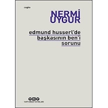 Edmund Husserl'de Başkasının Ben'i Sorunu