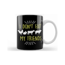 Funny I Don't Eat My Friends Vegan Cute Veganism Kupa Bardak Porselen Karışık