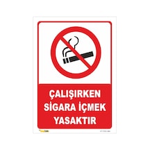 Çalışırken Sigara Içmek Yasaktır - Isg Levhası