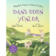 Dans Eden Yünler - Hikâyelerle Türkiye'nin Endemik Canlıları