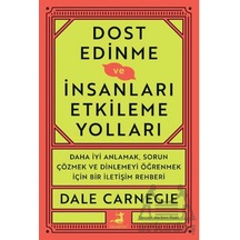 Dost Edinme Ve İnsanları Etkileme Yolları Olimpos Yayınları