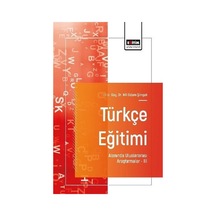 Türkçe Eğitimi Alanında Uluslararası Araştırmalar Iıı / Kolektif