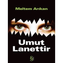 Umut Lanettir - Meltem Arıkan - Everest Yayınları