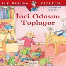 İnci Odasını Topluyor-İlk Okuma Kit - Anna Wagenhoff - İş Bankası Kültür Yayınları
