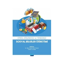 Etkili, Eğlenceli Ve Yenilikçi Sosyal Bilgiler Öğretimi / Kole...