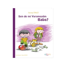 Sen De Mi Yaramazdın Baba Savaş Ünlü Abm Yayınevi