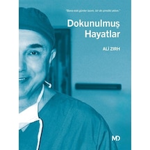 Dokunulmuş Hayatlar / Ali Zırh