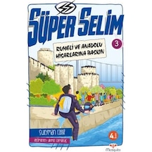 Süper Selim 3 / Rumeli Ve Anadolu Hisarlarına Baskın / Süleyma...