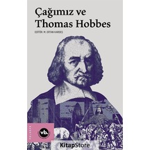 Çağımız ve Thomas Hobbes- VakıfBank Kültür Yayınları