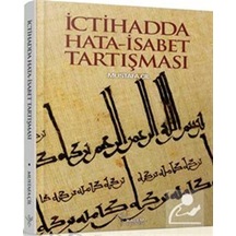 İctihadda Hata-İsabet Tartışması / Mustafa Çil 9789758907199