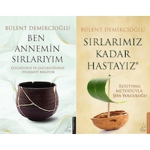 Ben Annemin Sırlarıyım + Sırlarımız Kadar Hastayız / Bülent Demircioğlu 2 Kitap Set