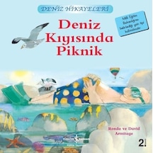 Deniz Kıyısında Piknik-Deniz Hikayeleri-İlk Okuma Kitaplarım - Ronda&David Armitage - İş Bankası Kültür Yayınları