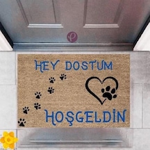 Kapı Önü Paspası Dekoratif Dijital Baskı Hey Dostum P-2473 Renkli