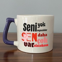 Seni Yok Sayacaklar Baskılı Kadınlar Günü Mor Kulplu D Kupa