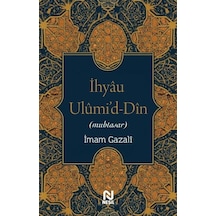İhyau Ulumi'd-din Muhtasar / İmam Gazali