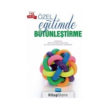 Özel Eğitimde Bütünleştirme - Nobel Akademik Yayıncılık