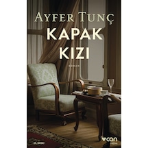 Kapak Kızı - Ayfer Tunç - Can Yayınları