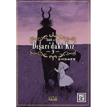 Dışarı'daki Kız 3 / Nagabe
