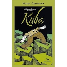 Küba / Murat Özmenek