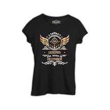 Legends Are Born İn December - Sagittarius Yay Burcu Siyah Kadın Tshirt 001