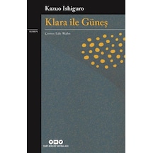 Klara İle Güneş - Kazuo Ishiguro - Yapı Kredi Yayınları