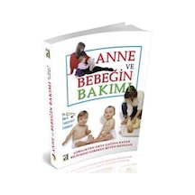 Anne ve Bebeğin Bakımı - Küçük Boy - Dr.Ömer Turgutalp Kadıoğlu - Damla Yayınevi