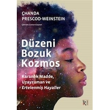 Düzeni Bozuk Kozmos / Chanda Prescod-Weinstein