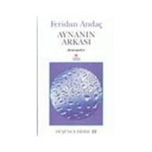 Aynanın Arkası - Feridun Andaç - Can Yayınları